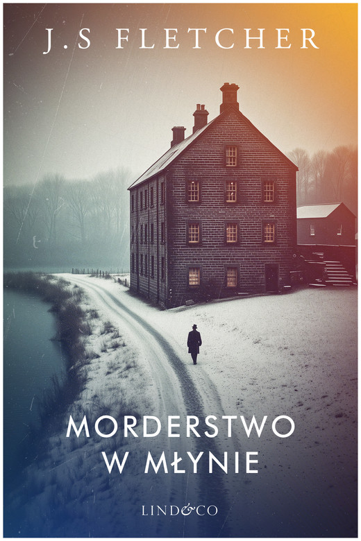 okładka Morderstwo w młynie ebook | epub, mobi | J.S. Fletcher