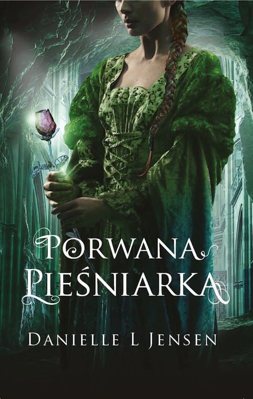 okładka Porwana pieśniarka ebook | epub, mobi | Danielle L. Jensen