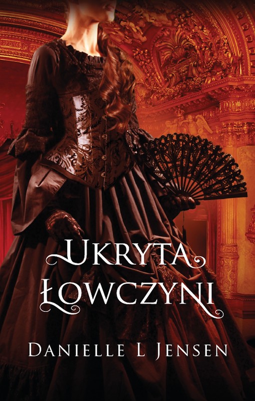 okładka Ukryta łowczyni ebook | epub, mobi | Danielle L. Jensen