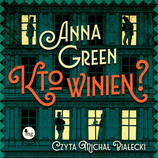 okładka Kto winien? audiobook | MP3 | Anna Green
