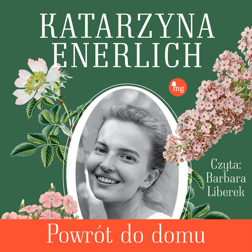 okładka Powrót do domu audiobook | MP3 | Katarzyna Enerlich