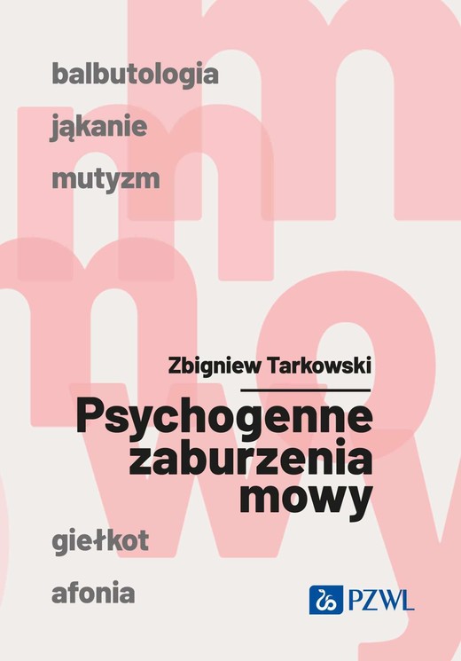 okładka Psychogenne zaburzenia mowy ebook | epub, mobi | Zbigniew Tarkowski