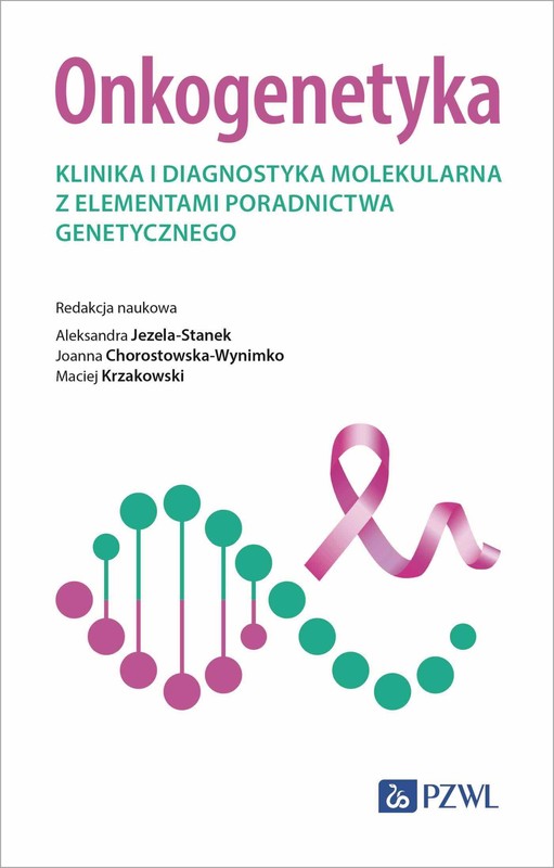 okładka Onkogenetyka ebook | epub, mobi | Aleksandra Jezela-Stanek, Joanna Chorostowska-Wynimko, Maciej Krzakowski
