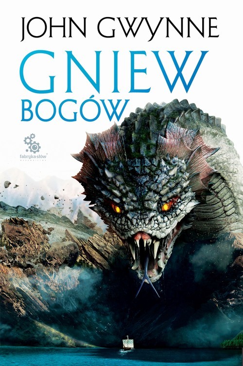 okładka Gniew bogów. Trylogia o Krwiozaprzysiężonych Tom 3 książka | Gwynne John