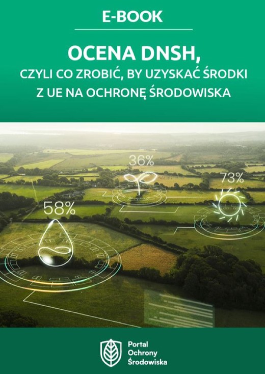 okładka Ocena DNSH, czyli co zrobić, by uzyskać środki z UE na ochronę środowiska ebook | epub, mobi, pdf | Renata Brzozowska