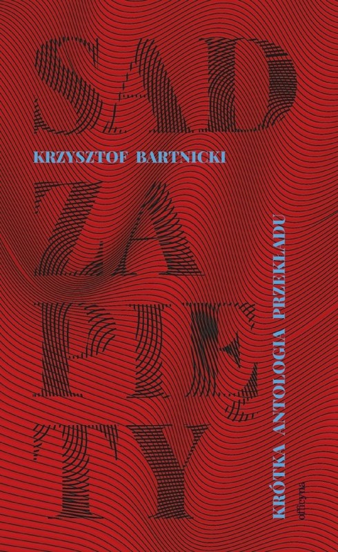 okładka Sad zapięty ebook | epub, mobi | Krzysztof Bartnicki