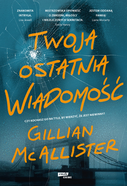 okładka Twoja ostatnia wiadomość ebook | epub, mobi | Gillian McAllister