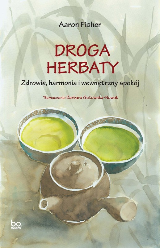 okładka Droga herbaty ebook | epub, mobi | Aaron Fisher
