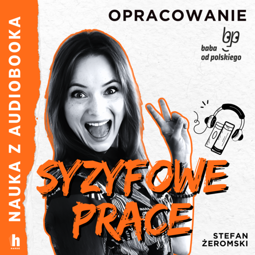 okładka Syzyfowe prace - lektura z opracowaniem audiobook | MP3 | Stefan Żeromski