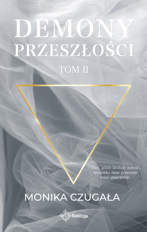 okładka Demony przeszłości. Tom II ebook | epub, mobi | Monika Czugała
