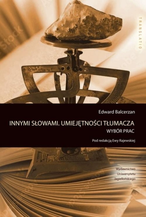 okładka Innymi słowami. Umiejętności tłumacza Wybór prac książka | Edward Balcerzan