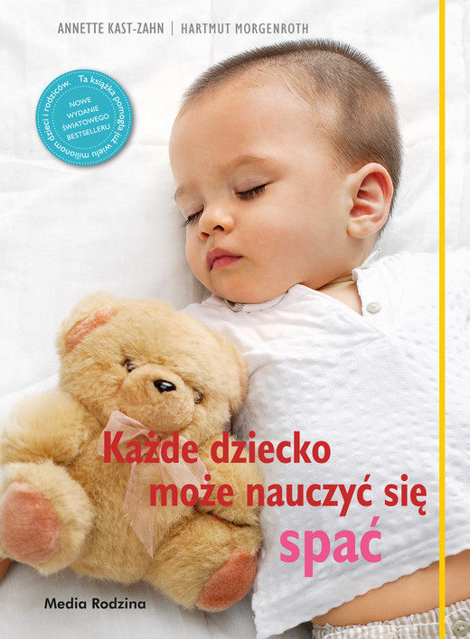 okładka Każde dziecko może nauczyć się spać ebook | epub | Harmuth Morgenroth, Anette Kast-Zahn