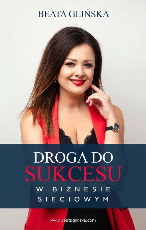 okładka Droga do sukcesu w biznesie sieciowym. ebook | epub, pdf | Beata Glińska