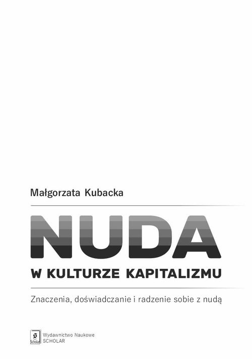 okładka Nuda w kulturze kapitalizmu książka