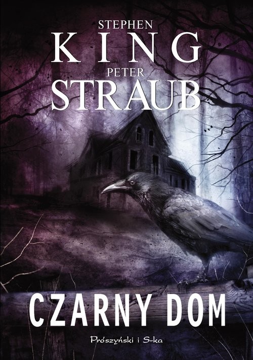 okładka Czarny dom książka | Peter Straub, Stephen King