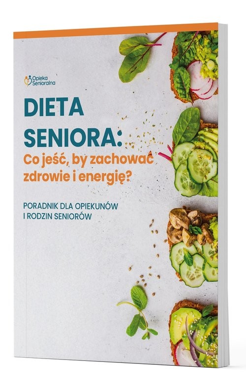 okładka Dieta Seniora: Co jeść, by zachować zdrowie i energię? książka | Praca Zbiorowa