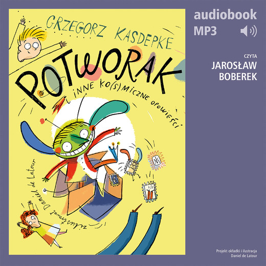 okładka Potworak i inne ko(s)miczne opowieści audiobook | MP3 | Grzegorz Kasdepke