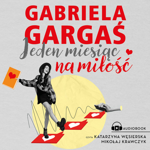 okładka Jeden miesiąc na miłość audiobook | MP3 | Gabriela Gargaś