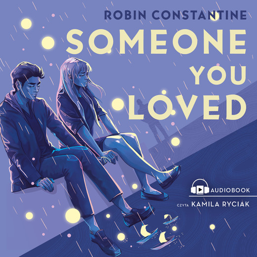 okładka Someone You Loved audiobook | MP3 | Robin Constantine