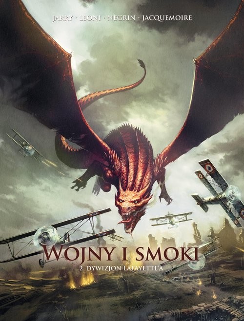 okładka Wojny i smoki. Dywizjon Lafayette'a. Tom 2 książka