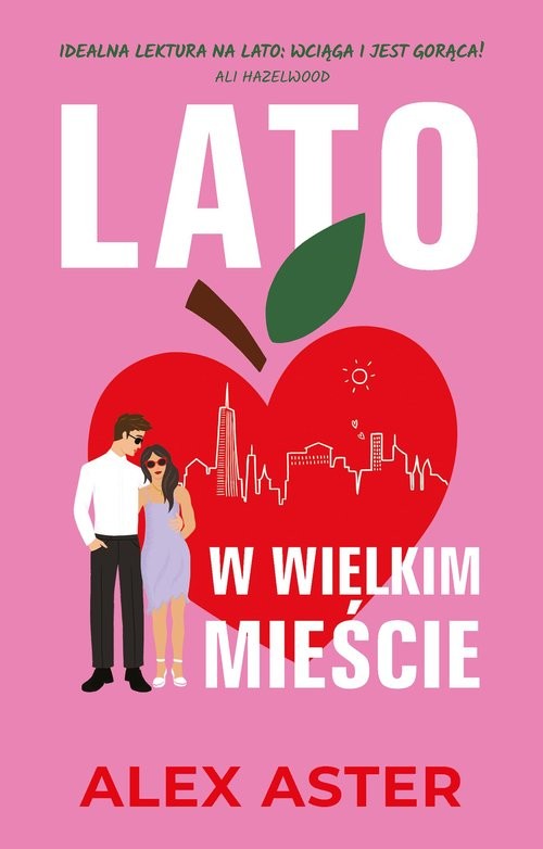 okładka Lato w wielkim mieście książka | Alex Aster
