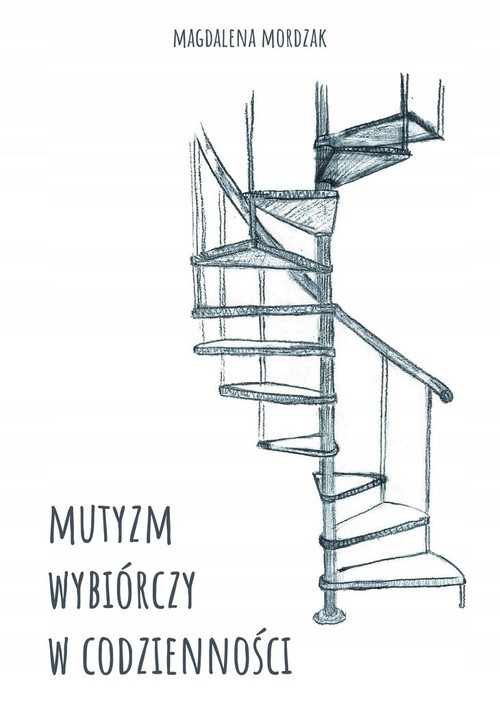 okładka Mutyzm wybiórczy w codzienności książka