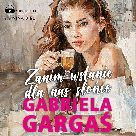 okładka Zanim wstanie dla nas słońce audiobook | MP3 | Gabriela Gargaś