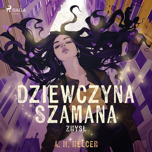 okładka Dziewczyna Szamana. Zmysł audiobook | MP3 | A. H. Melcer