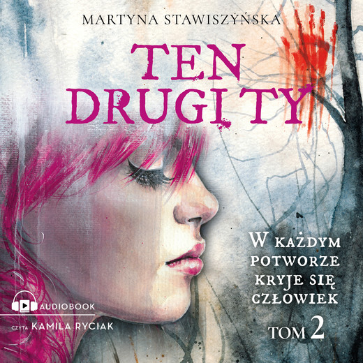 okładka Ten drugi ty tom 2 audiobook | MP3 | Martyna Stawiszyńska