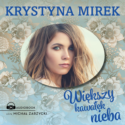 okładka Większy kawałek nieba audiobook | MP3 | Krystyna Mirek
