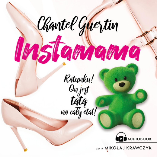 okładka Instamama audiobook | MP3 | Chantel Guertin