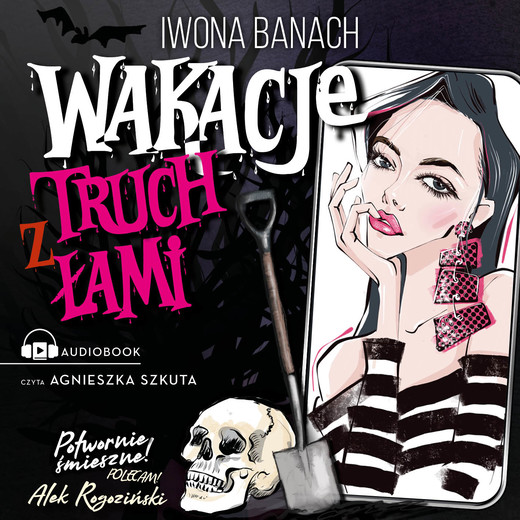 okładka Wakacje z truchłami audiobook | MP3 | Iwona Banach