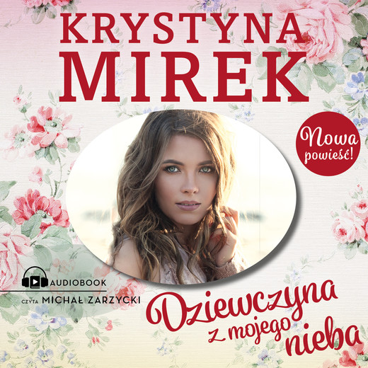okładka Dziewczyna z mojego nieba audiobook | MP3 | Krystyna Mirek