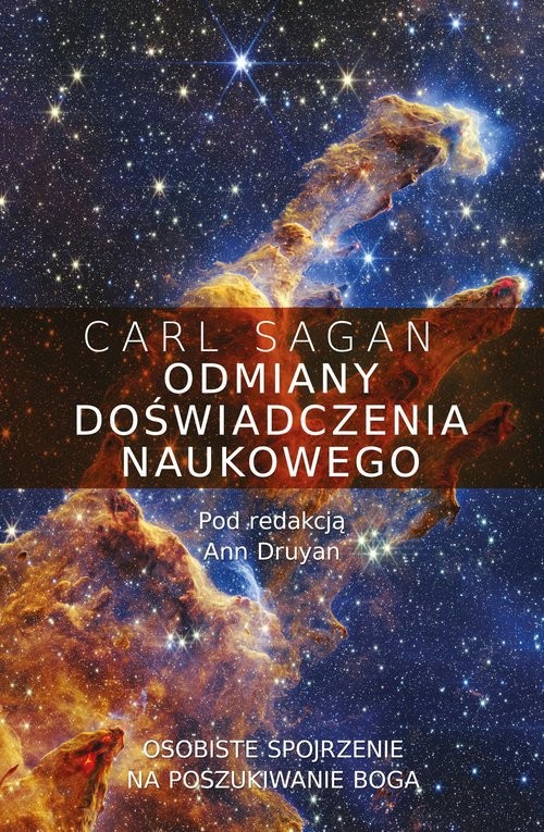 okładka Odmiany doświadczenia naukowego Osobiste spojrzenie na poszukiwanie Boga książka | Carl Sagan