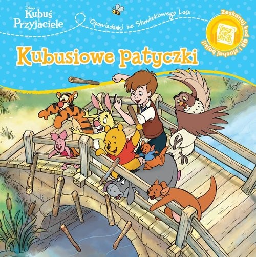 okładka Opowiastki ze Stuwiekowego Lasu. Kubusiowe patyczki. Disney Kubuś i Przyjaciele książka | Catherine Hapka