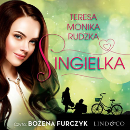 okładka Singielka audiobook | MP3 | Teresa Monika Rudzka