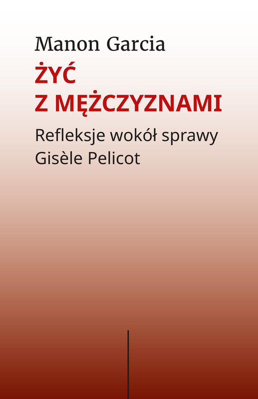 okładka Żyć z mężczyznami ebook | epub, mobi | Manon Gracia