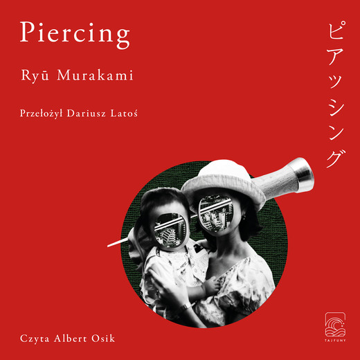 okładka Piercing audiobook | MP3 | Ryu Murakami