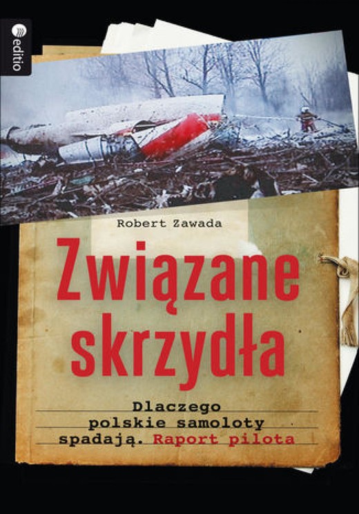 okładka Związane skrzydła. Dlaczego polskie samoloty spadają. Raport pilota audiobook | MP3 | Robert Zawada