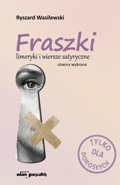 okładka Fraszki limeryki i wiersze satyryczne utwory wybrane książka