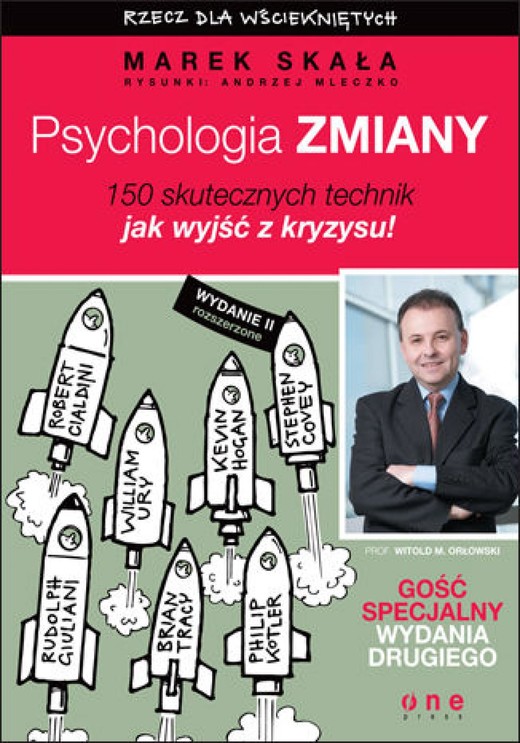 okładka Psychologia zmiany. Rzecz dla wściekniętych. Wydanie II rozszerzone audiobook | MP3 | Marek Skała, Andrzej Mleczko