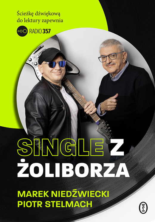 okładka Single z Żoliborza ebook | epub, mobi | Marek Niedźwiedzki, Piotr Stelmach