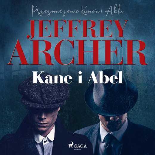 okładka Kane i Abel audiobook | MP3 | Jeffrey Archer