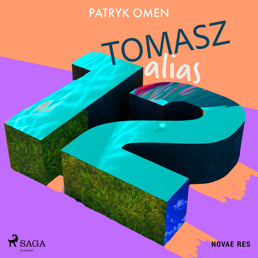 okładka Tomasz alias 12 audiobook | MP3 | Patryk Omen