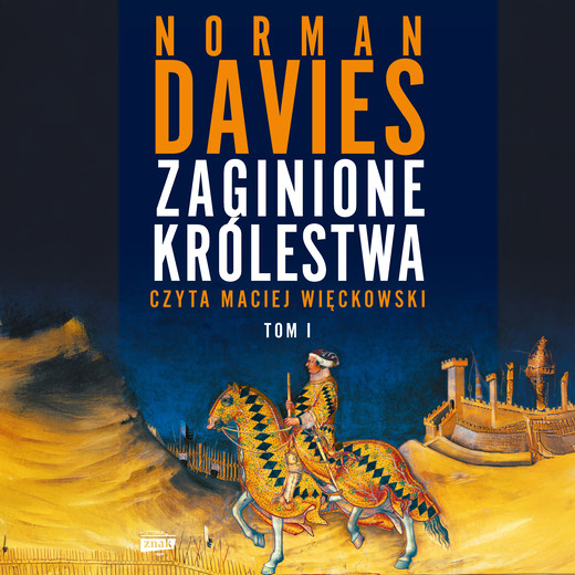 okładka Zaginione królestwa cz. 1 audiobook | MP3 | Norman Davies