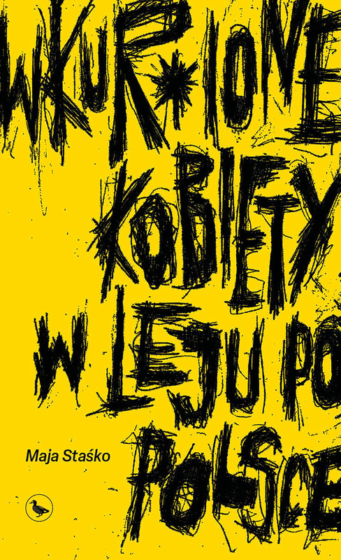 okładka Wkur*ione kobiety w leju po Polsce ebook | epub, mobi | Maja Staśko