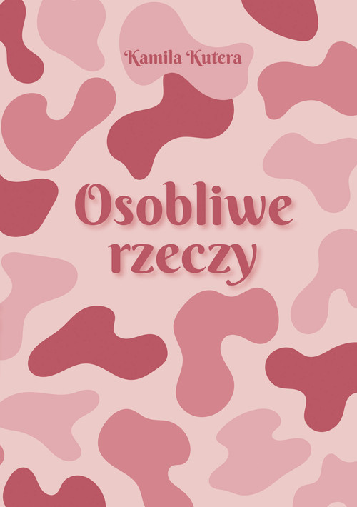 okładka Osobliwe rzeczy książka