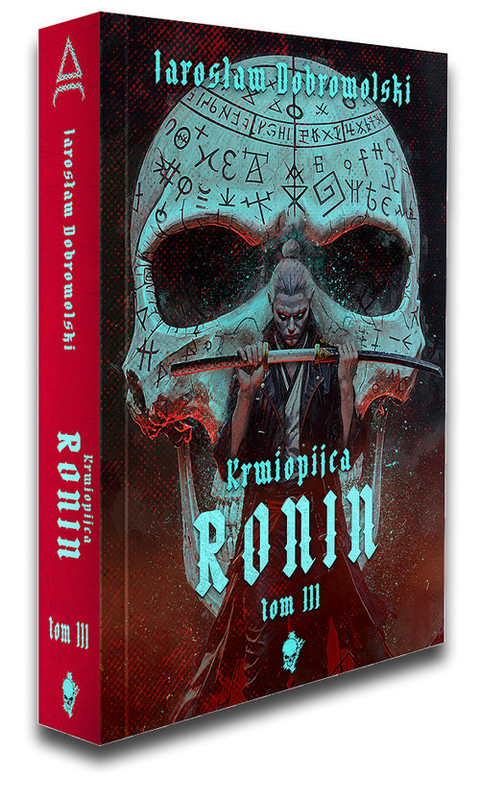 okładka Ronin Tom 3 książka | Jarosław Dobrowolski