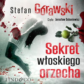 okładka Sekret włoskiego orzecha. Ireneusz Waróg. Tom 1 audiobook | MP3 | Górawski Stefan