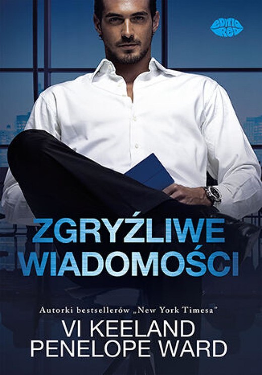 okładka Zgryźliwe wiadomości ebook | epub, mobi, pdf | Vi Keeland, Penelope Ward